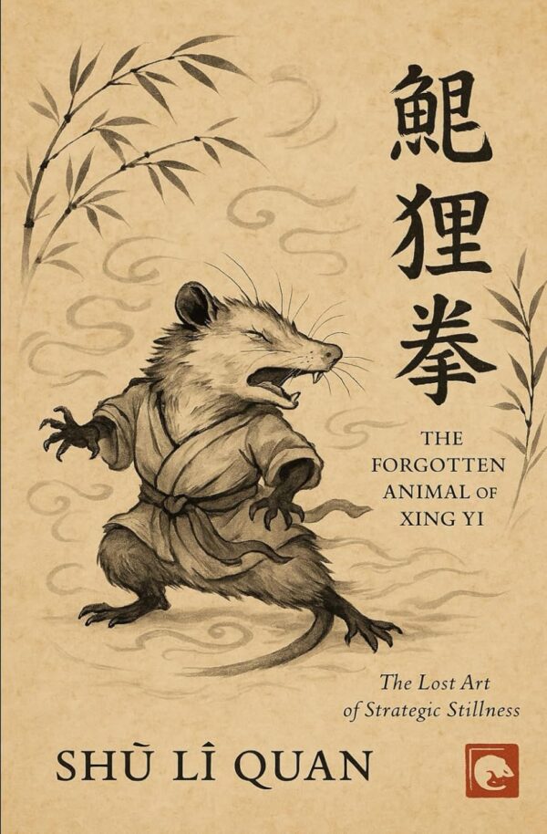 Shǔ Lì Quan: The Forgotten Animal of Xing Yi - Image 2
