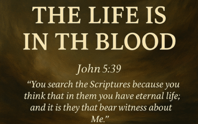 The Life Is in the Blood