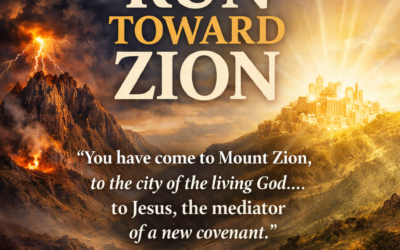 Run Toward Zion