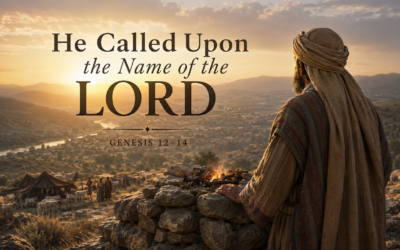 He Called Upon the Name of the LORD